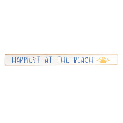 Happiest At The Beach Skinny Sign | Beach Decor | Shelf Sign